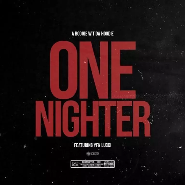 A Boogie Wit Da Hoodie ft. YFN Lucci – One Nighter