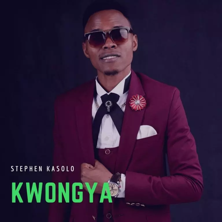 Stephen Kasolo – Kwongya