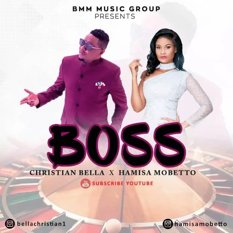 Christian Bella ft. Hamisa Mobetto – Boss