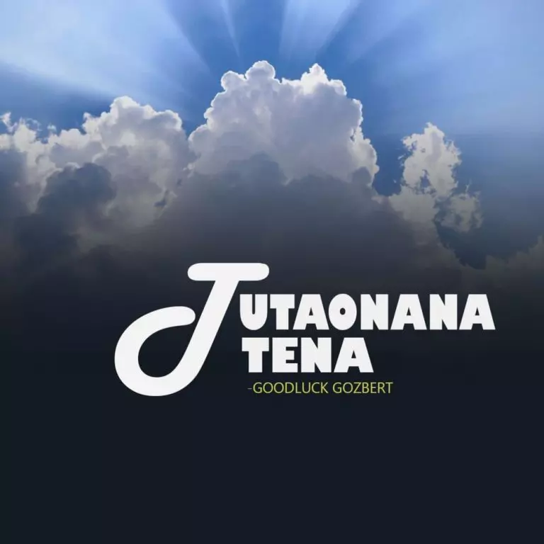 Goodluck Gozbert – Tutaonana Tena