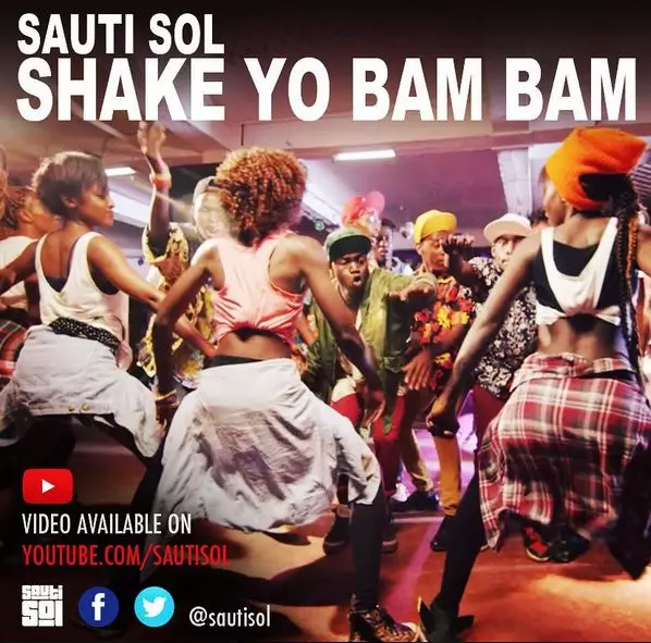 Sauti Sol – Shake Yo Bam Bam
