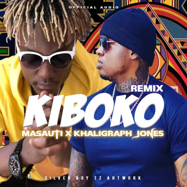 Masauti ft. Khaligraph Jones – Kiboko (Remix)