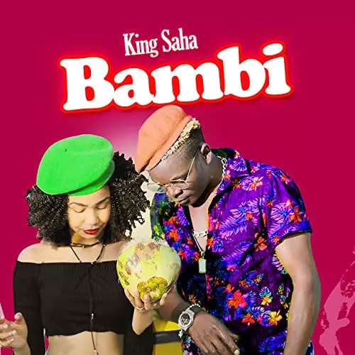 King Saha – Bambi