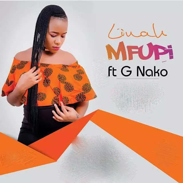 Linah ft. G Nako – Mfupi