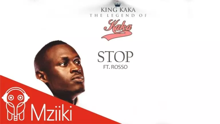 King Kaka ft. Rosso – Stop