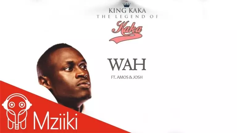King Kaka ft. Amos & Josh – Wah