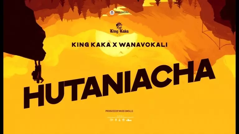 King Kaka ft. Wanavokali – Hutaniacha
