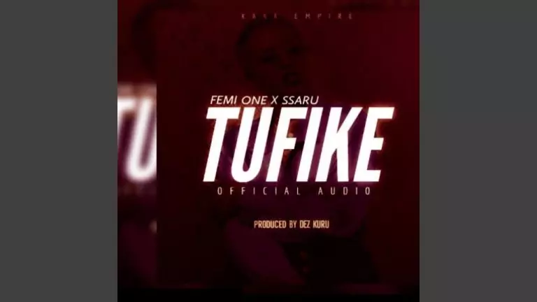 Femi One – Tufike