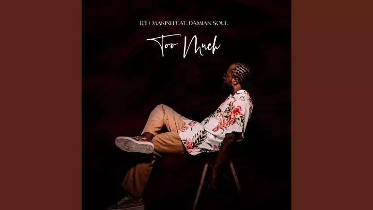 Joh Makini ft. Damian Soul – Too Muchx