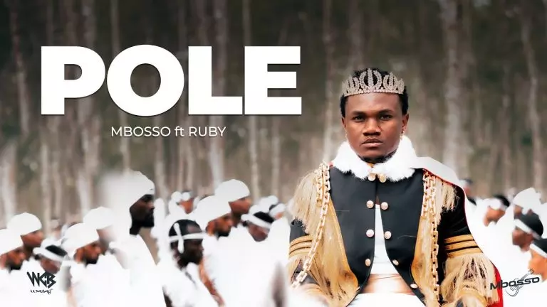 Mbosso ft. Ruby – Pole