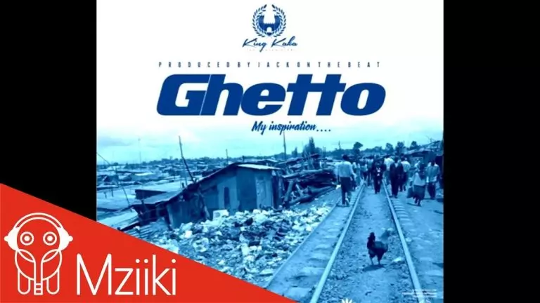 King Kaka – Ghetto