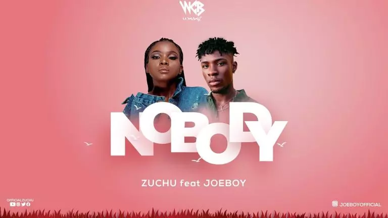 Zuchu ft. Joeboy – Nobody
