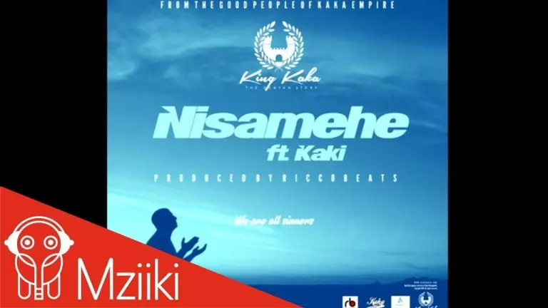 King Kaka ft. Kaki – Nisamehe