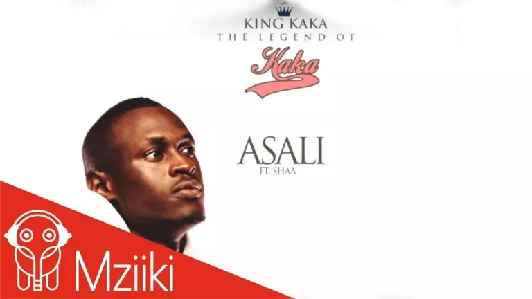 King Kaka ft. Shaa – Asali