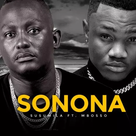 Susumila ft. Mbosso – Sonona