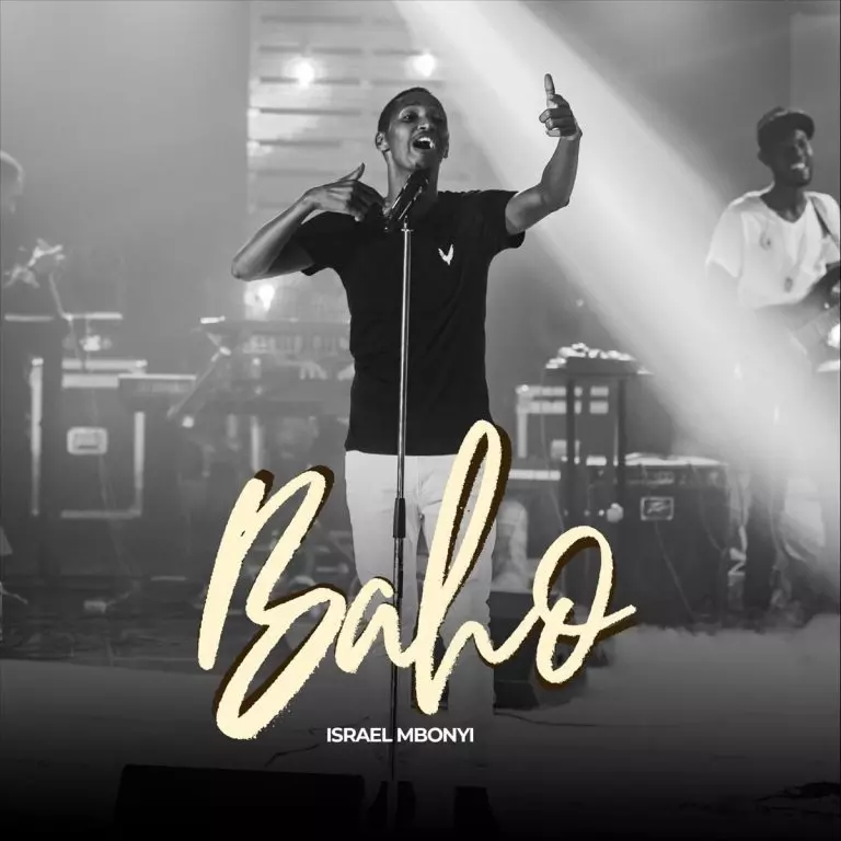 Baho (Live) by Israel Mbonyi on Apple Music