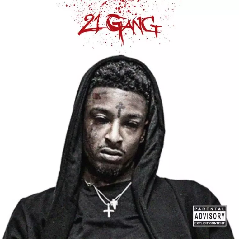21 Gang by 21 Savage on Apple Music