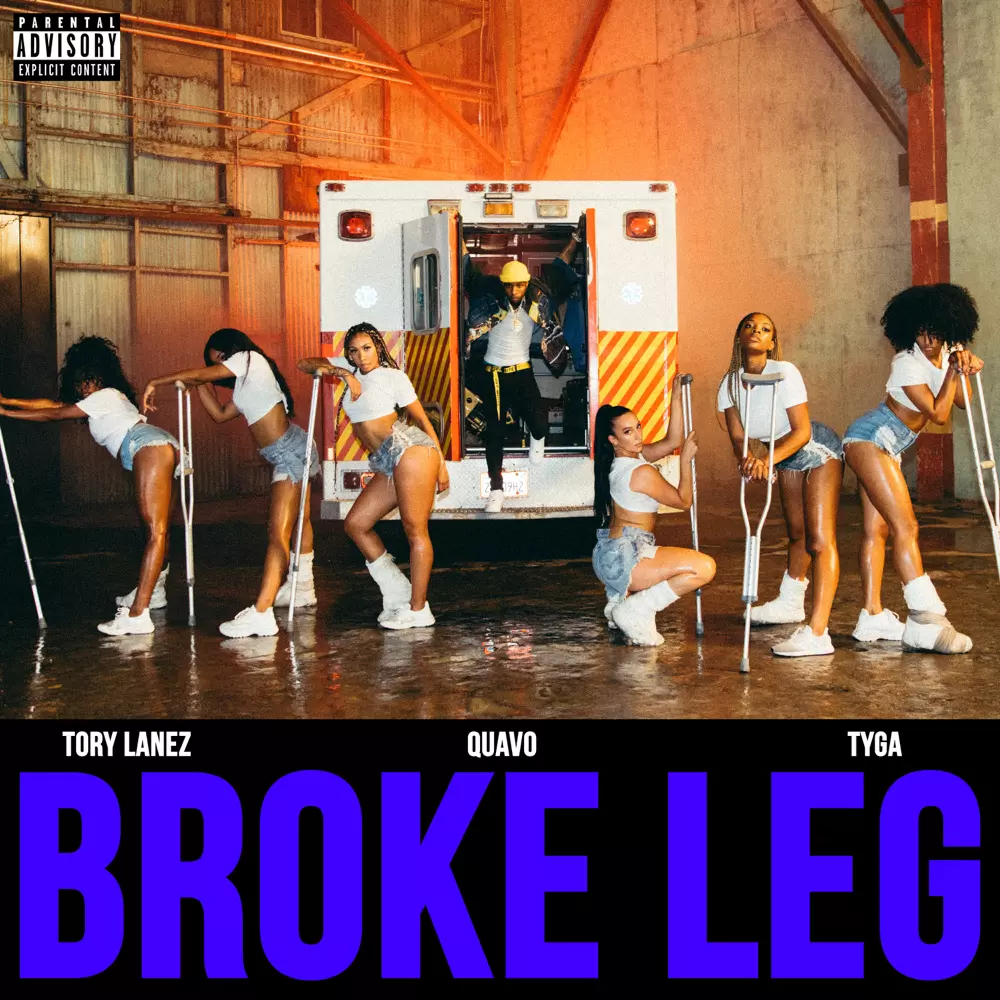 Tory Lanez, Quavo & Tyga – Broke Leg Lyrics | Genius Lyrics