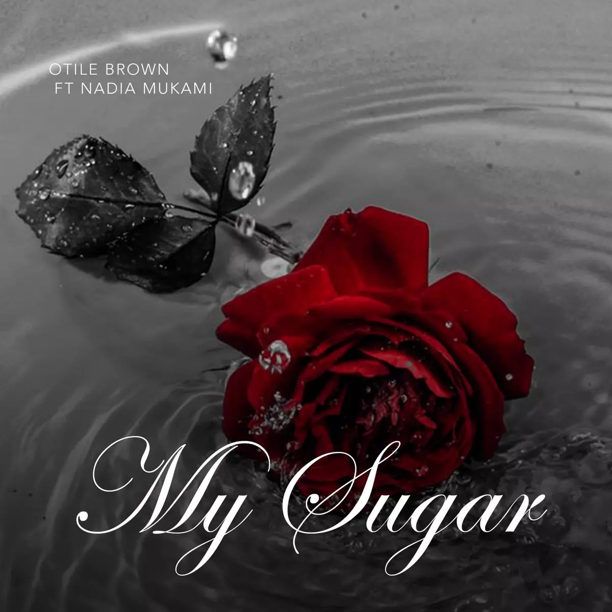 My Sugar (feat. Nadia Mukami) - Single by Otile Brown on Apple Music