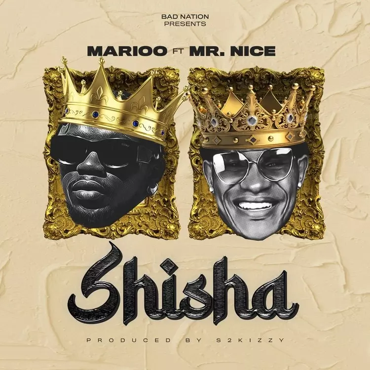 Marioo – Shisha Ft. Mr. Nice (Mp3 Download)