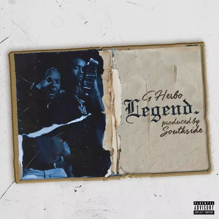 G Herbo & Southside – Legend