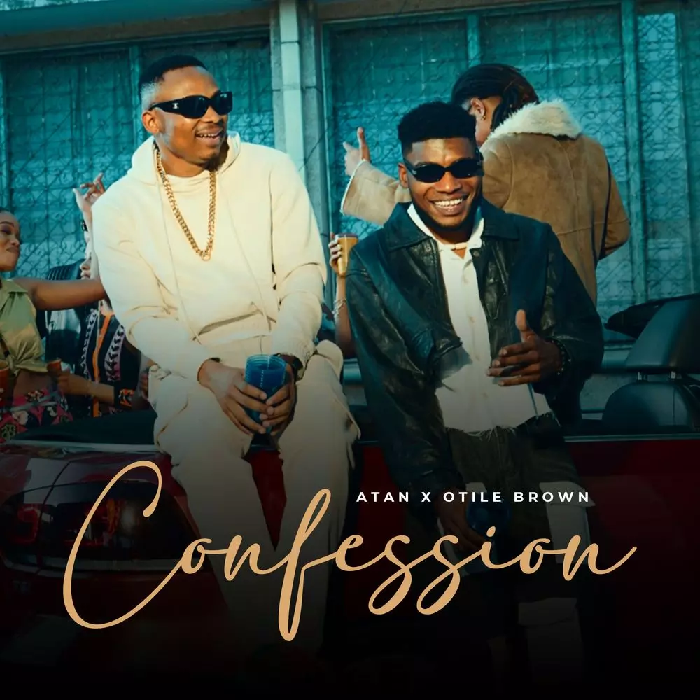 Confession by Otile Brown, Atan: Listen on Audiomack