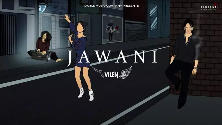 Vilen – Jawani