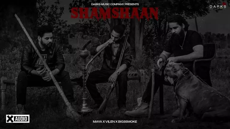 Vilen ft. Maya & BigSsmoke – Shamshaan