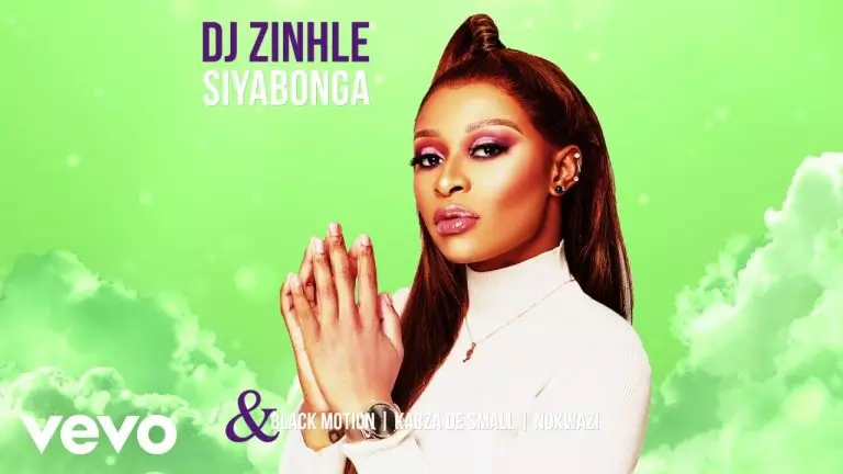 DJ Zinhle ft. Black Motion, Kabza De Small & Nokwazi – Siyabonga