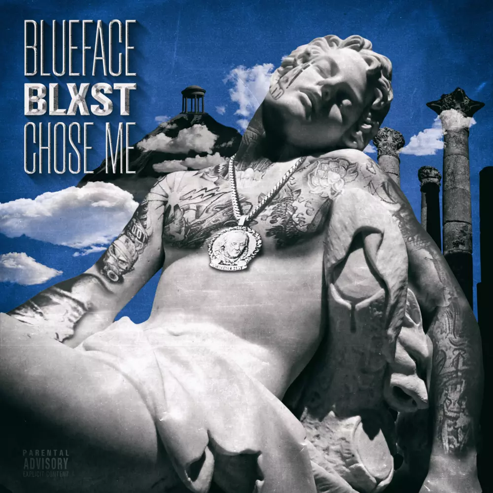 Blueface ft. Blxst - Chose Me