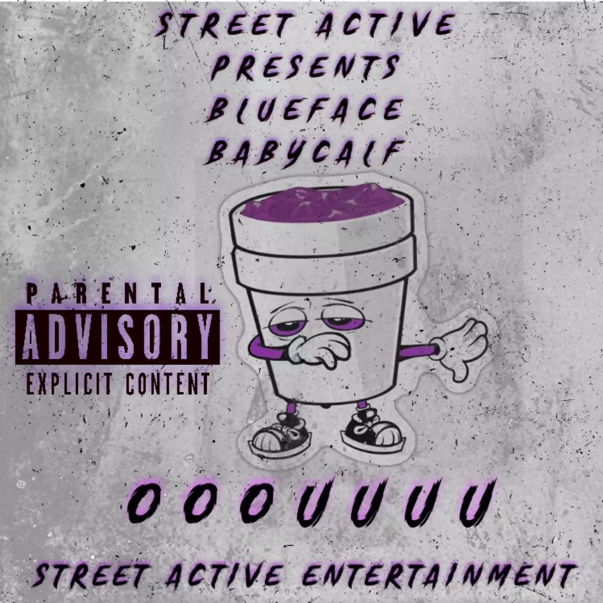 Street Active ft. BabyCalf & Blueface - Ooouuuu