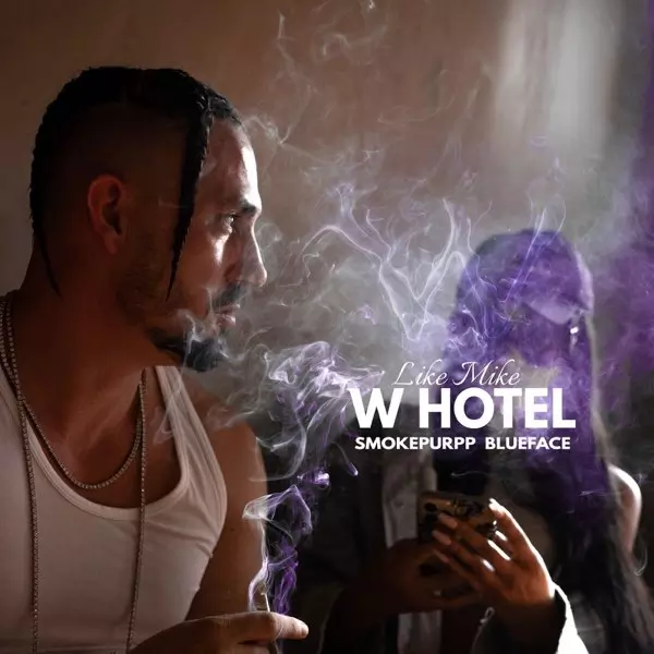 Like Mike ft. Smokepurpp & Blueface - W Hotel