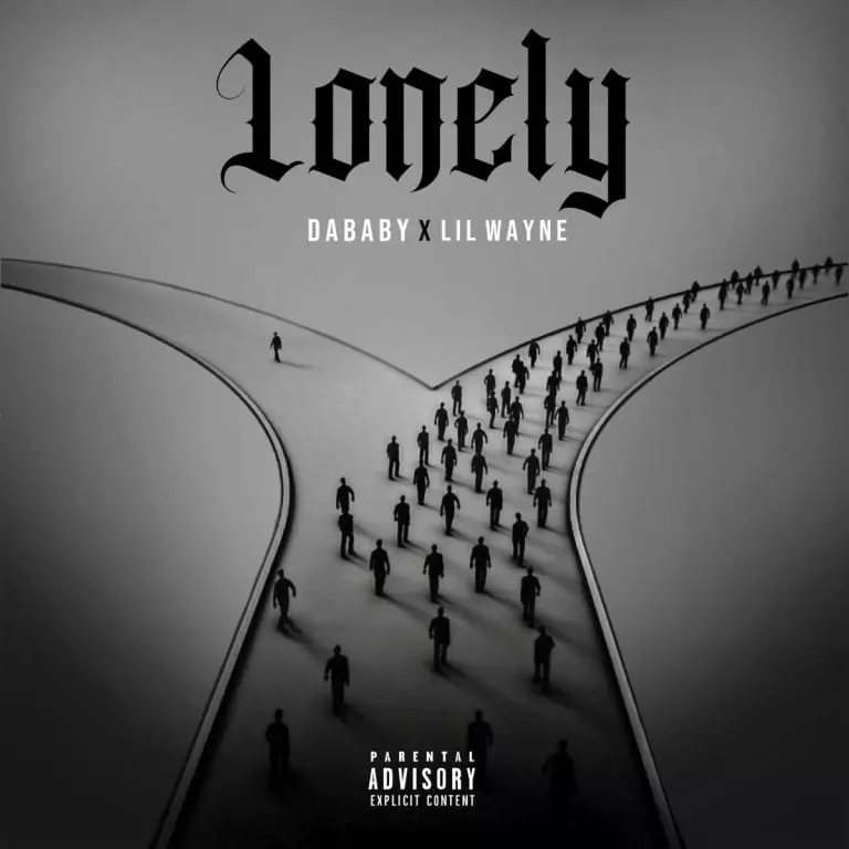 DaBaby ft. Lil Wayne – Lonely