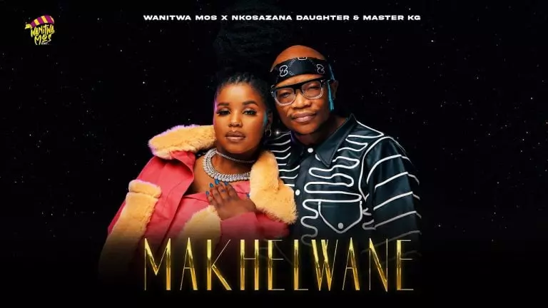 Wanitwa Mos ft. Nkosazana Daughter & Master KG – Makhelwane