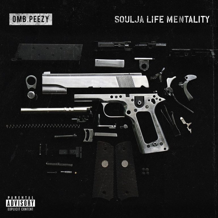 OMB Peezy - Soulja Life Mentality