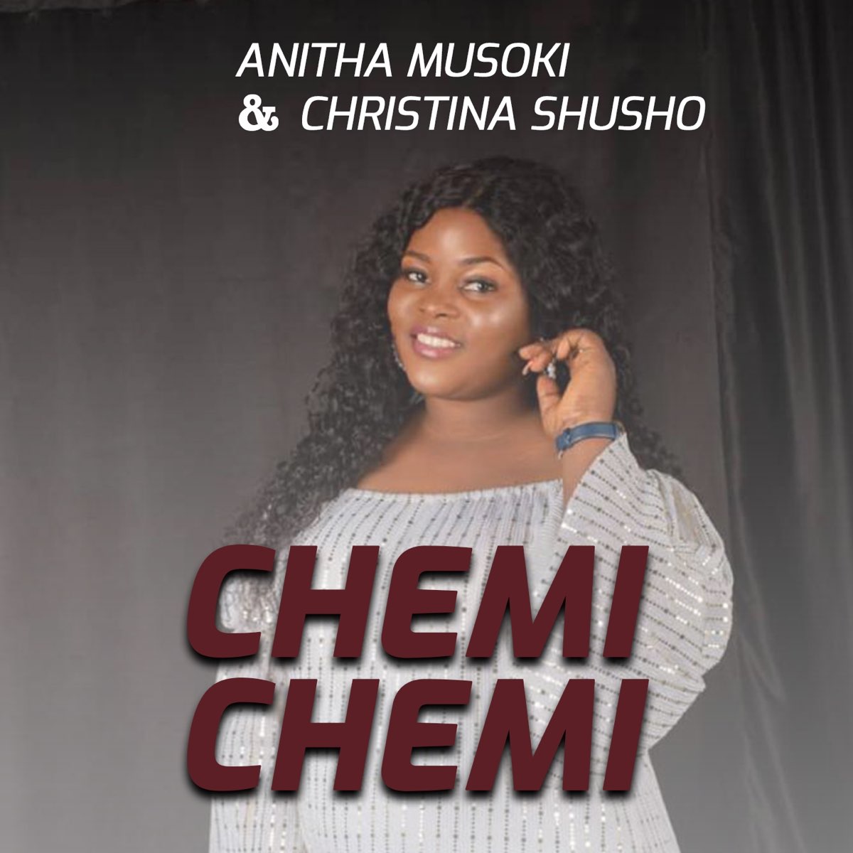 Anitha Musoki ft. Christina Shusho - Chemichemi
