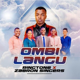 Ringtone ft. Zabron Singers – Ombi Langu