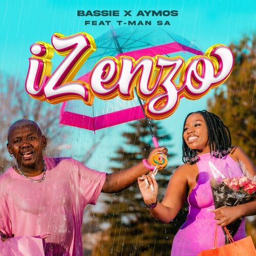 Bassie ft. Aymos & T-Man SA - Izenzo