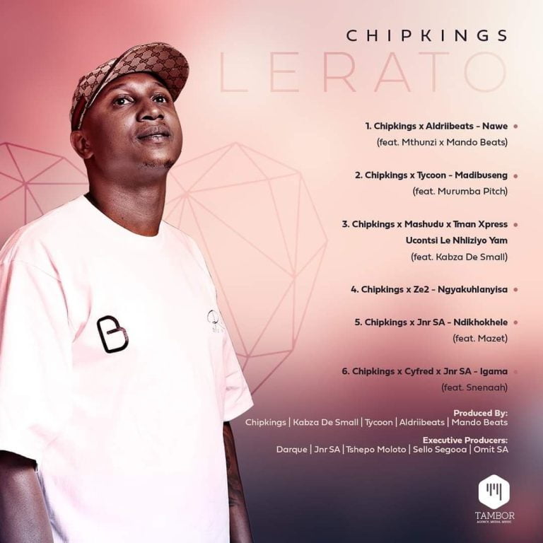 Chipkings – Lerato EP
