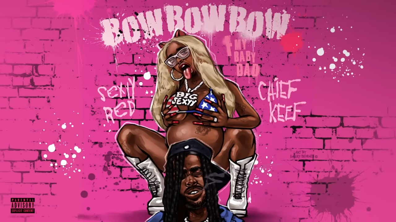 Sexyy Red ft. Chief Keef - Bow Bow Bow (F My Baby Dad)