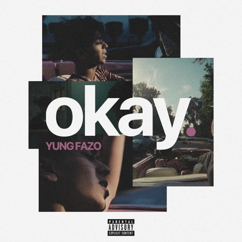 Yung Fazo - Okay