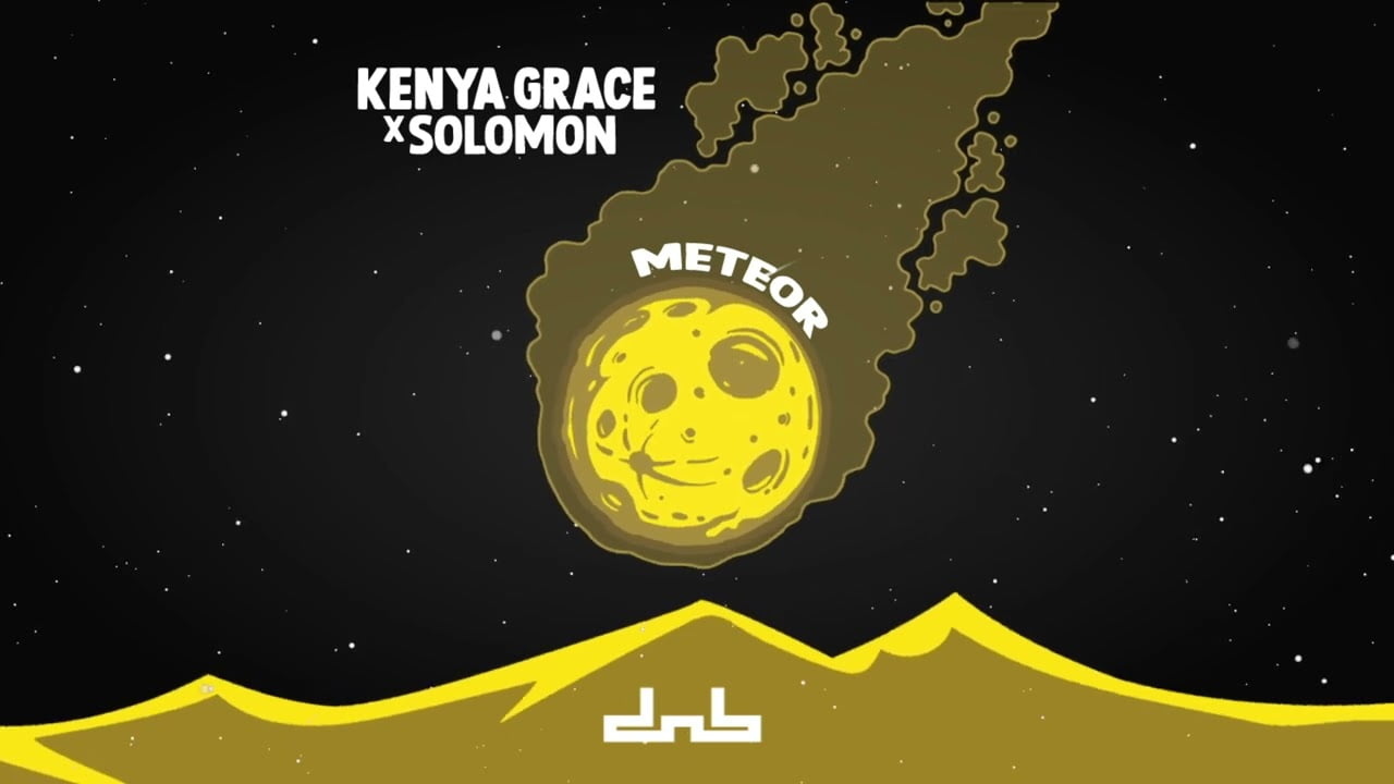 Kenya Grace ft. Solomon - Meteor (Edit)