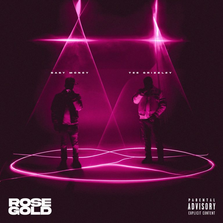 Baby Money ft. Tee Grizzley - Rose Gold