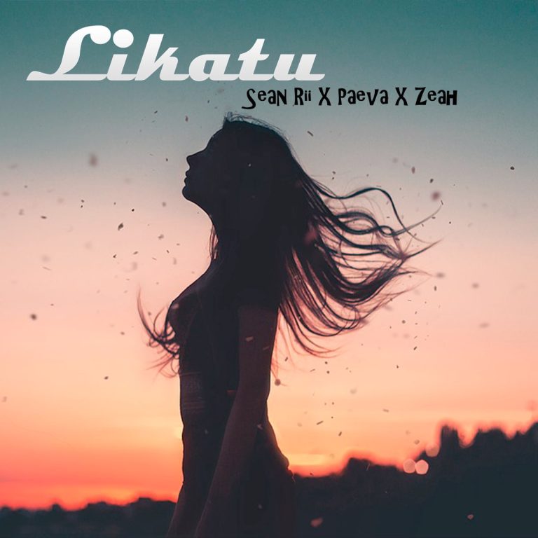 Sean Rii ft. Paeva & Zeah – Likatu