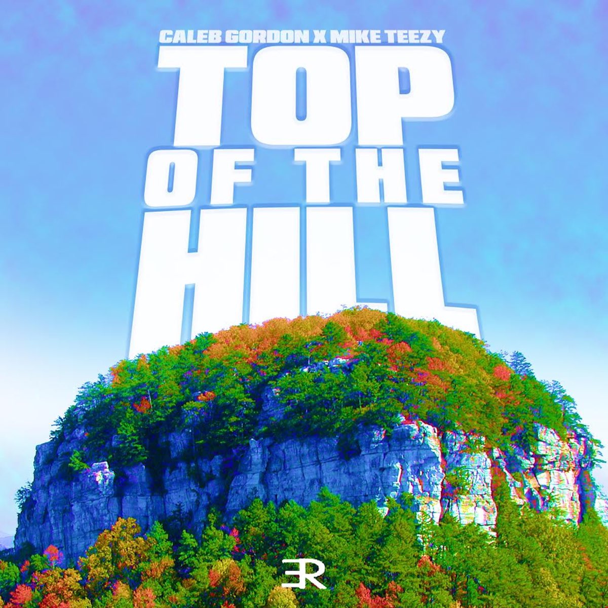 Caleb Gordon ft. Mike Teezy - Top Of The Hill