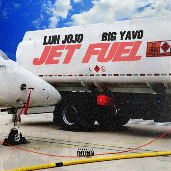 Luh JoJo ft. Big Yavo - Jet Fuel