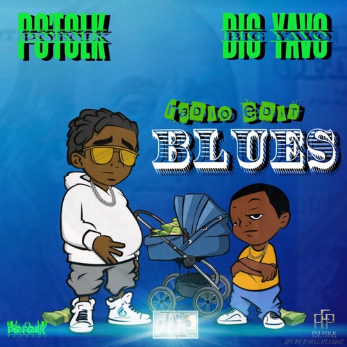 Po'folk ft. Big Yavo - Blues