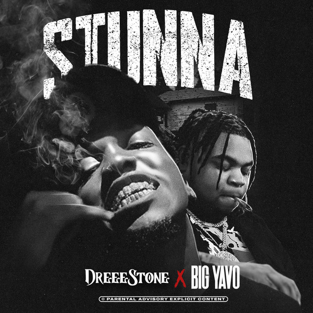 Dreeestone ft. Big Yavo - Stunna