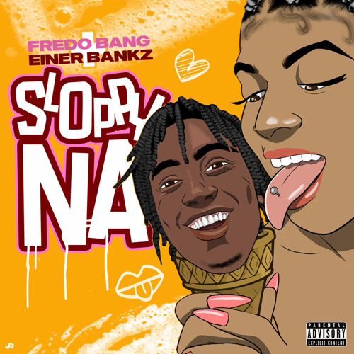 Fredo Bang ft. Einer Bankz - Sloppy Na