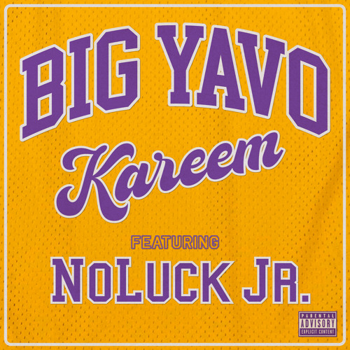 Big Yavo ft. NoLuck Jr. - Kareem